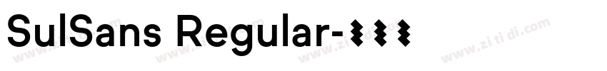 SulSans Regular字体转换